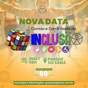 Corrida e Caminhada da Inclusão