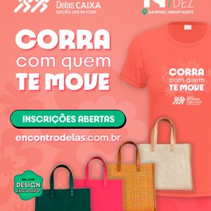 Corrida Encontro Delas – Juiz de Fora